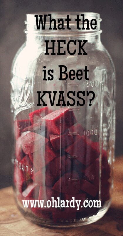 What the heck is beet kvass - www.ohlardy.com