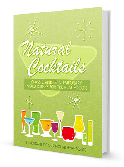 Natural Cocktails for Real Foodies?