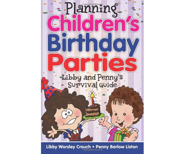 Planning Children's Birthday Parties - Oh Lardy!