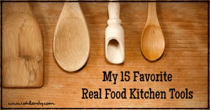 My 15 Favorite Kitchen Tools - www.ohlardy.com