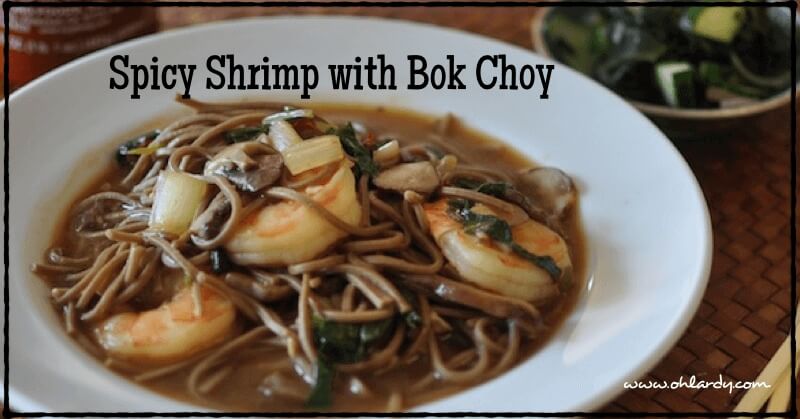 Spicy Shrimp with Bok Choy and What’s in My CSA Box?  Week 3