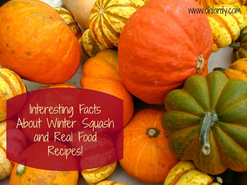 What’s the Deal with Winter Squash? and a bunch of delicious recipes!