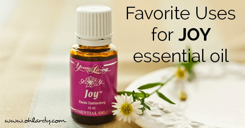 How to Use Joy Essential Oil