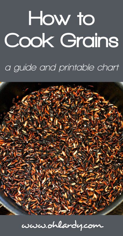 How to Cook Grains - a printable guide - www.ohlardy.com