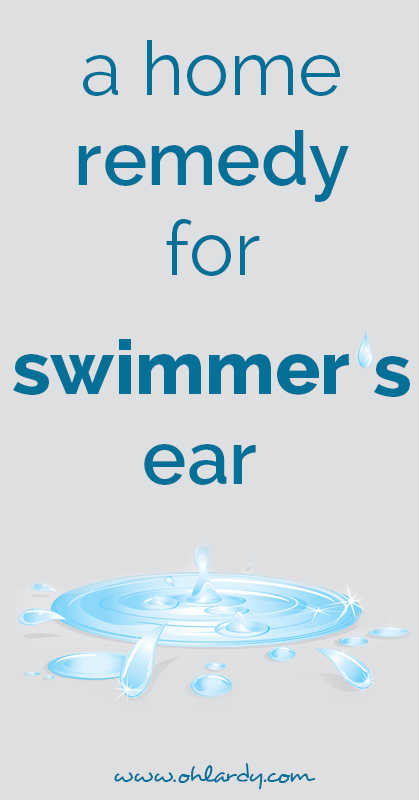 swimmer's ear remedy - ohlardy.com