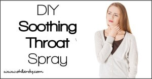 Alleviate a painful throat with our DIY soothing throat spray