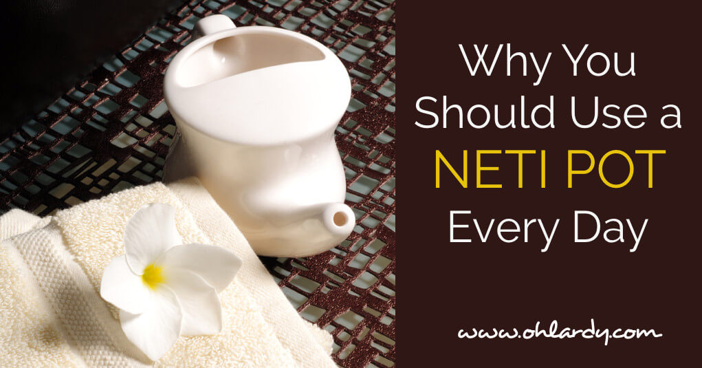 Why You Should Use a Neti Pot Every Day