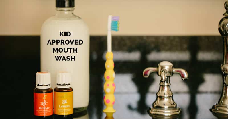Kid Approved Mouthwash Recipe