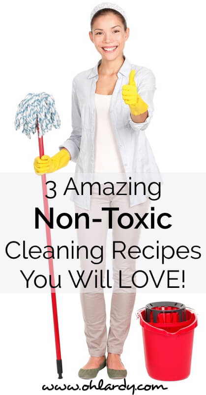 3 Amazing Non-Toxic DIY Cleaning Recipes - www.ohlardy.com