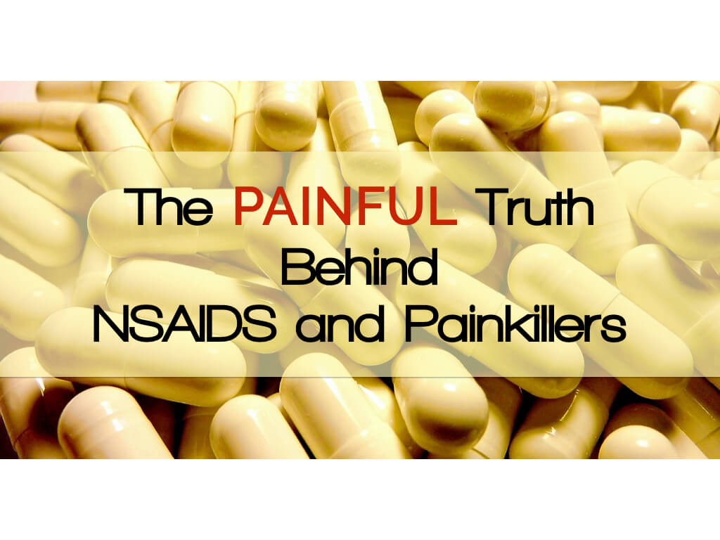 NSAIDS: The Painful Truth Behind Painkillers