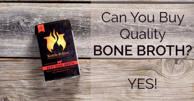 Can You Buy Quality Bone Broth?  Yes, You Can!