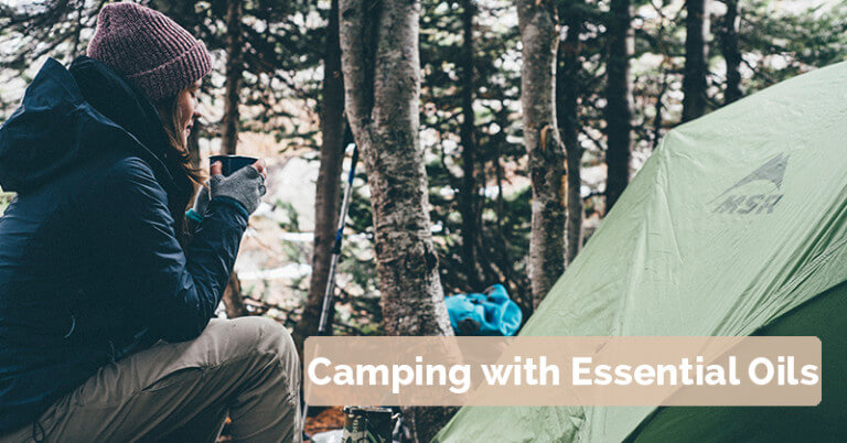 Camping with Essential Oils!